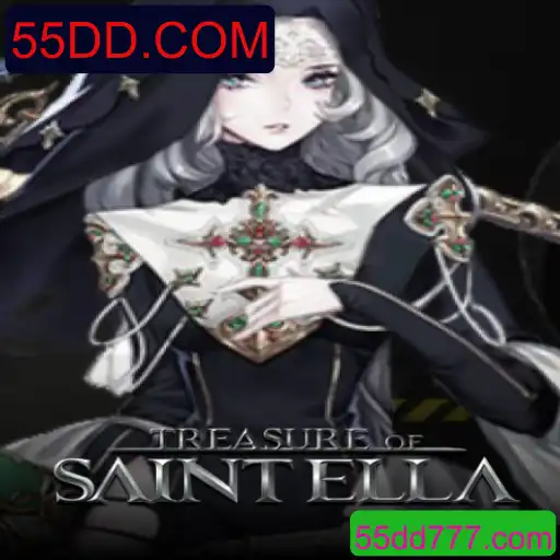 Treasure of Saint Ella: Descubra o Mundo Aventureiro de 55DD.COM